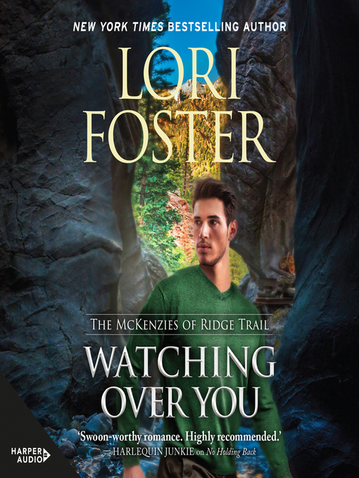 Title details for Watching Over You by Lori Foster - Available